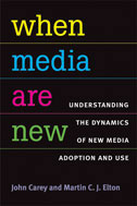 Book Cover:  When Media Are New